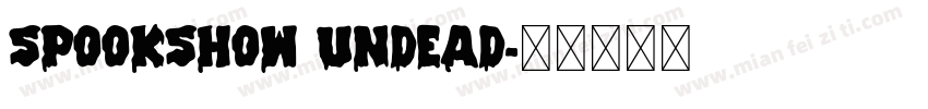 SpookShow Undead字体转换